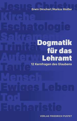 Dogmatik für das Lehramt de Erwin Dirscherl