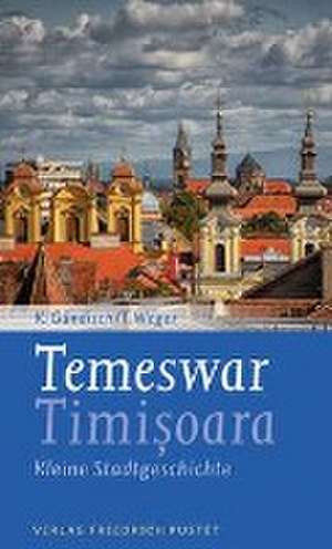 Temeswar / Timisoara de Konrad Gündisch