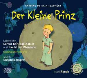 Der Kleine Prinz de Antoine de Saint-Exupéry