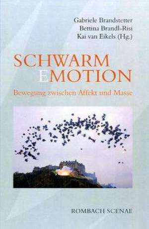 Schwarm(E)Motion de Gabriele Brandstetter