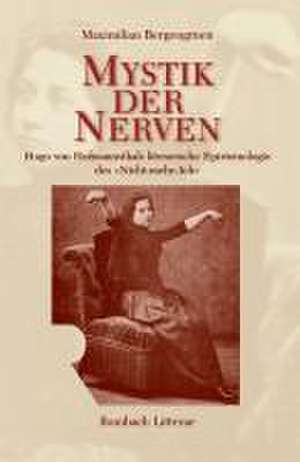 Mystik der Nerven de Maximilian Bergengruen