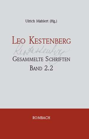 Leo Kestenberg Gesammelte Schriften Leo Kestenberg - Gesammelte Schriften - Band 2.2 de Ulrich Mahlert