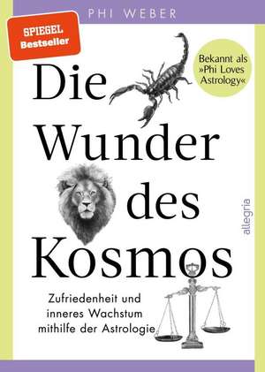 Die Wunder des Kosmos de Phi Weber