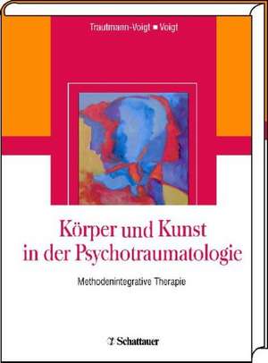 Körper - Kunstwerk - Traumatologie de Sabine Trautmann-Voigt