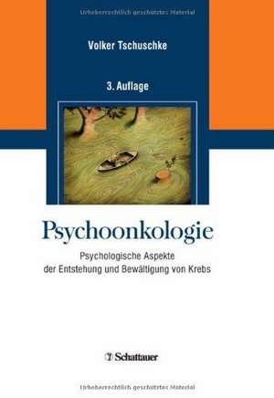 Psychoonkologie de Volker Tschuschke