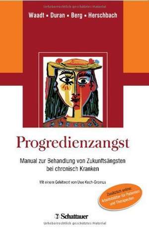 Progredienzangst de Sabine Waadt