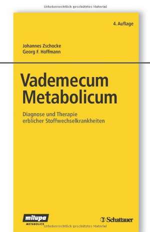 Vademecum Metabolicum de Johannes Zschocke