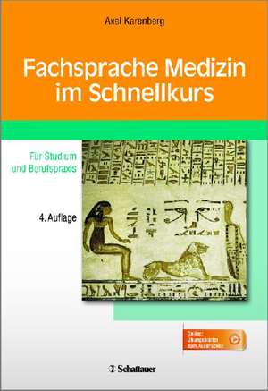 Fachsprache Medizin im Schnellkurs de Axel Karenberg