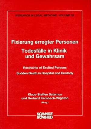 Fixierung erregter Personen de Klaus-Steffen Saternus