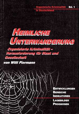 Heimliche Unterwanderung de Willi Flormann