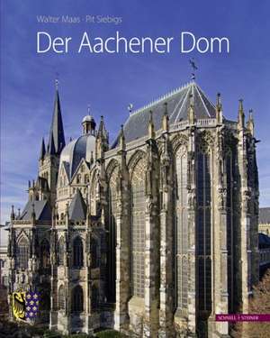 Der Aachener Dom de Walter Maas