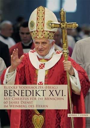 Benedikt XVI. de Rudolf Voderholzer