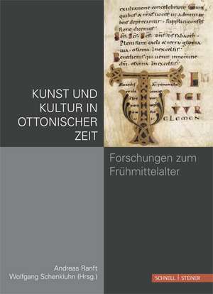 Kunst Und Kultur in Ottonischer Zeit: Erzbischof Von Mainz (891-913). Von Der Reichenau in Den Mauseturm de Wolfgang Schenkluhn