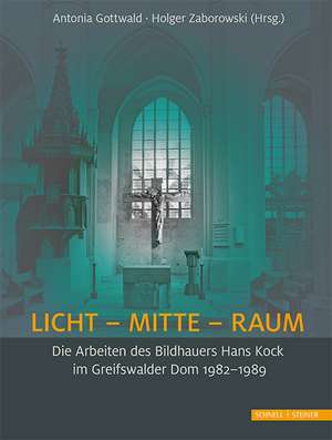 LICHT - MITTE - RAUM de Antonia Gottwald