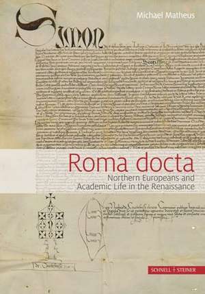 Roma Docta de Michael Matheus