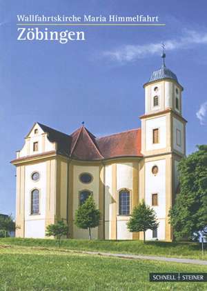 Zobingen: Wallfahrtskirche Maria Himmelfahrt de Felicitas Katharina Merz