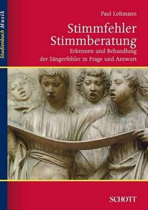 Stimmfehler - Stimmberatung de Paul Lohmann