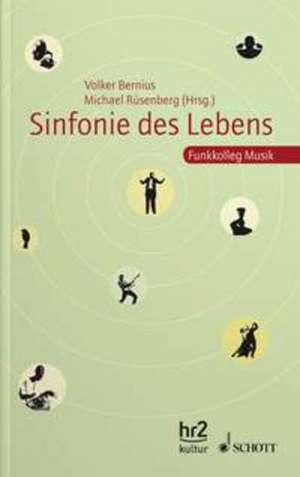 Sinfonie des Lebens de Michael Rüsenberg