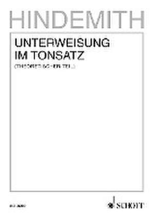 Unterweisung im Tonsatz. Band 1. de Paul Hindemith