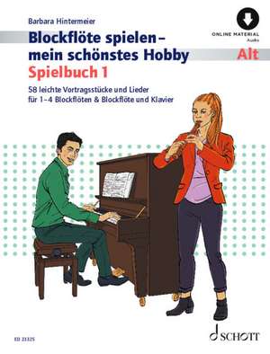 Blockflöte spielen - mein schönstes Hobby Spielbuch de Barbara Hintermeier