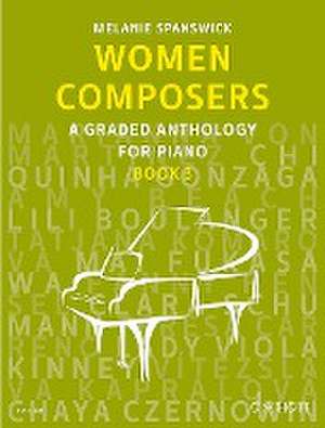 Women Composers 3 de Melanie Spanswick