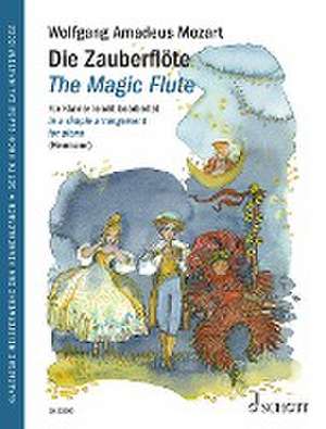 Die Zauberflöte de Wolfgang Amadeus Mozart