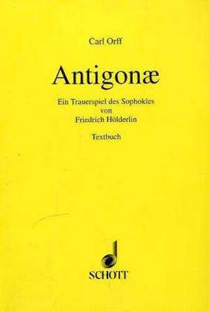 Antigonae de Carl Orff