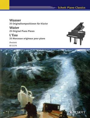 Water: 25 Original Piano Pieces de Monika Twelsiek