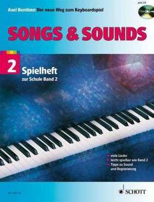 Songs & Sounds 2 de Axel Benthien