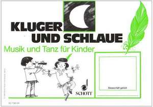 Musik und Tanz für Kinder. Kinderheft 3. Kluger Mond und schlaue Feder de Elisabeth Hörner