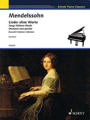 Songs Without Words: Schott Piano Classics Series de Felix Mendelssohn Bartholdy