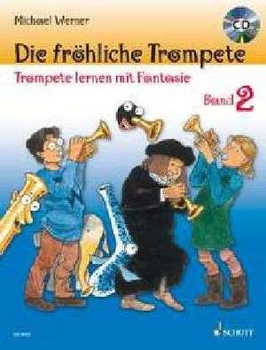 Die fröhliche Trompete de Michael Werner