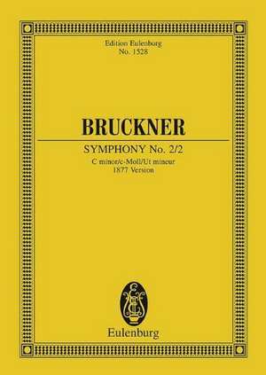 Sinfonie Nr. 2 c-Moll de Anton Bruckner