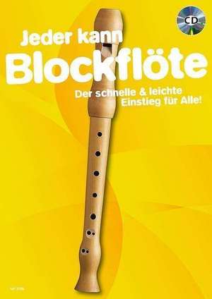 Jeder kann Blockflöte. Ausgabe mit CD