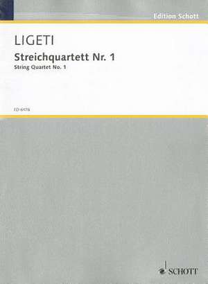 String Quartet No. 1: Score & Parts de György Ligeti