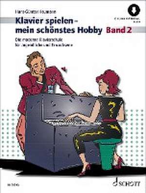 Klavierspielen - mein schönstes Hobby de Hans-Günter Heumann