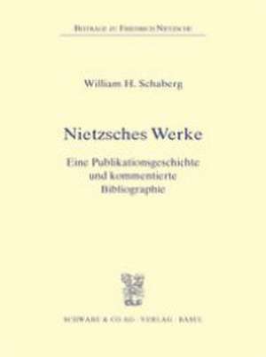 Nietzsches Werke de Michael Leuenberger