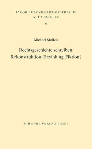 Rechtsgeschichte schreiben de Michael Stolleis