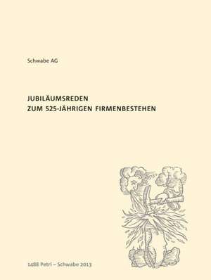 Jubiläumsreden zum 525-jährigen Firmenbestehen