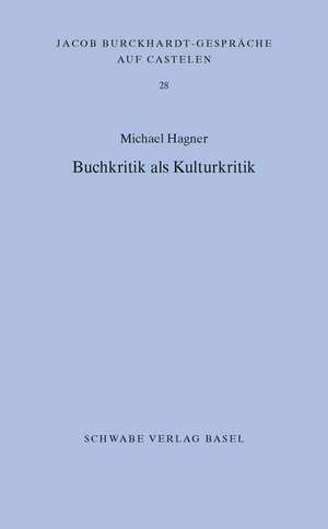 Buchkritik als Kulturkritik de Michael Hagner