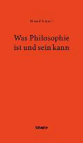 Philosophie Was sie ist und sein kann