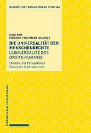 Die Universalität der Menschenrechte / L'universalité des droits humains de Marc Feix