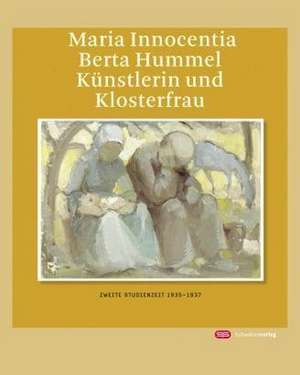 Maria Innocentia Berta Hummel - Künstlerin und Klosterfrau de David Bennett