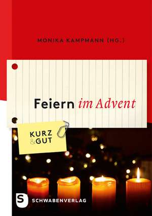 Feiern im Advent de Monika Kampmann