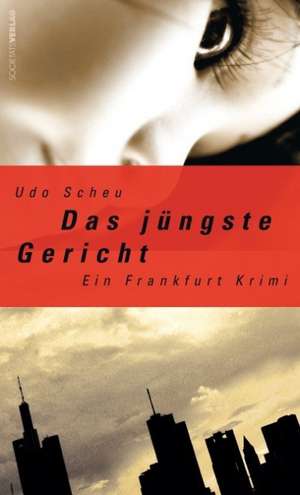 Das jüngste Gericht de Udo Scheu