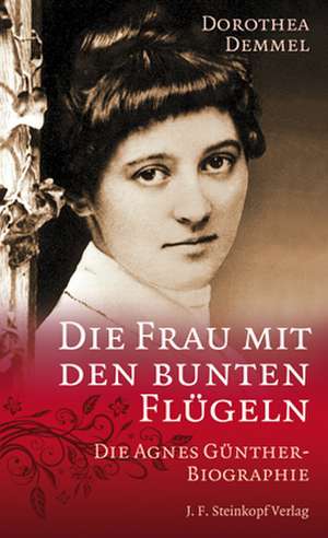 Die Frau mit den bunten Flügeln de Dorothea Demmel