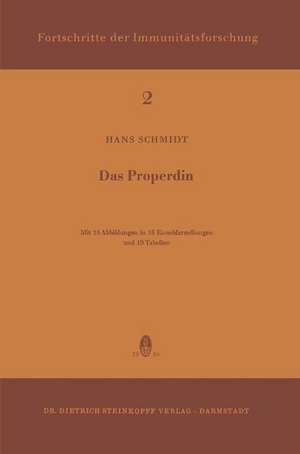 Das Properdin de H. Schmidt