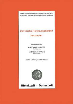 Thema: Der frische Herzmuskelinfarkt Herzruptur de Wolfgang Schaper