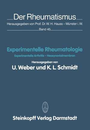 Experimentelle Rheumatologie: Experimentelle Arthritis — Neosynovialmembran de U. Weber