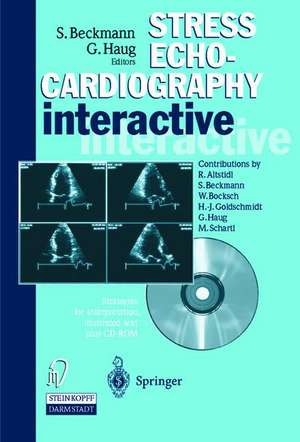 Stress Echocardiography Interactive: Strategies for interpretation plus CD-ROM de S. Beckmann